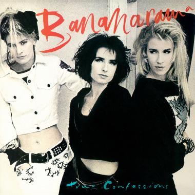 Bananarama -  True Confessions